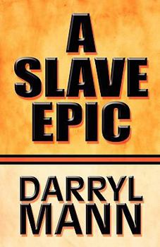 Paperback A Slave Epic Book