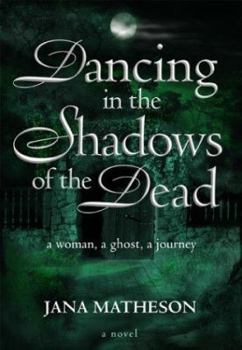 Dancing in the Shadows of the Dead