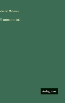El número 107 (Spanish Edition)