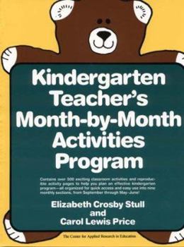 Paperback Kindergarten Teacher's Month-By-Month Activities Program Book