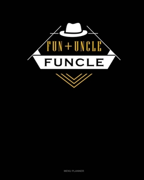 Paperback Fun + Uncle Funcle: Menu Planner Book