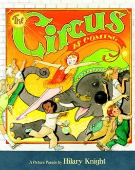 Hardcover The Circus Is Coming Book