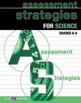 Paperback Assessment Strategies for Science: Grades 6-8 Book