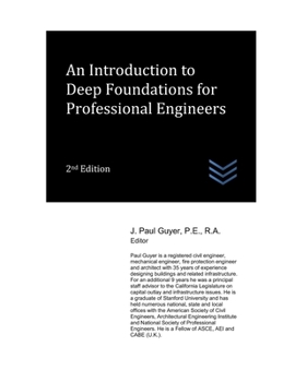 Paperback An Introduction to Deep Foundations for Professional Engineers Book