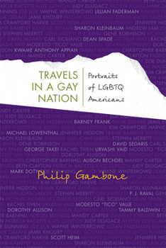 Paperback Travels in a Gay Nation: Portraits of LGBTQ Americans Book