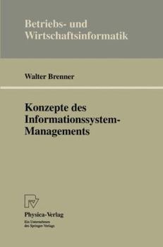 Paperback Konzepte Des Informationssystem-Managements [German] Book