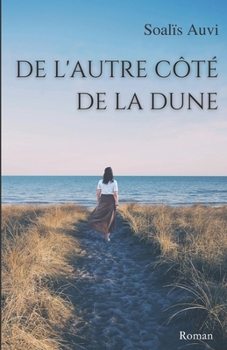 Paperback De l'autre côté de la dune [French] Book