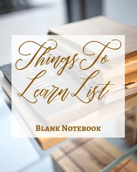 Paperback Things To Learn List - Blank Notebook - Write It Down - Pastel Rose Gold Pink - Abstract Modern Contemporary Unique Art Book