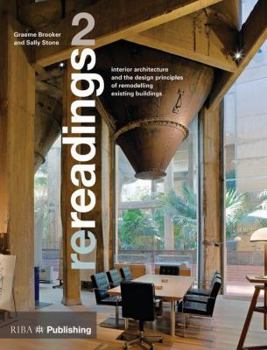 Paperback Re-Readings: 2: Interior Architecture and the Principles of Remodelling Existing Buildings Book