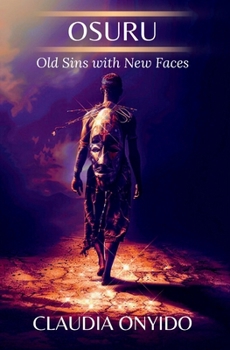 Paperback Osuru: Old Sins with New Faces Book