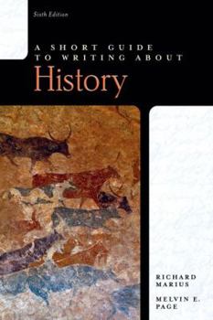 Paperback A Short Guide to Writing About History Book