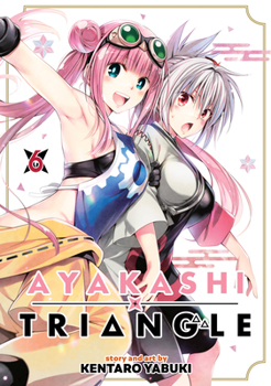 Ayakashi Triangle Vol. 6 - Book #6 of the  [Ayakashi Triangle]