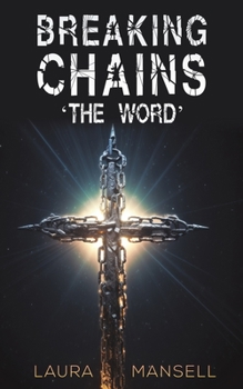 Paperback Breaking Chains - 'The Word' Book