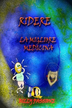 Paperback Ridere, la migliore medicina Barzellette per adulti Book