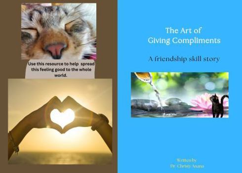 The Art of Giving Compliments: A friendship skill story