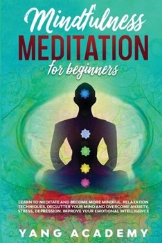 Paperback Mindfulness Meditation for Beginners Book