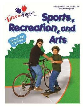 Paperback School Age Curriculum: Sports, Recreation, and Arts Book