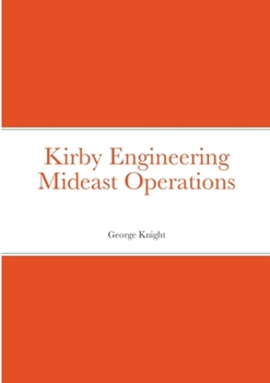 Paperback Kirby Engineering Mideast Operations Book