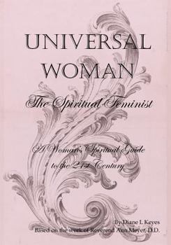 Paperback Universal Woman: The Spiritual Feminist Book