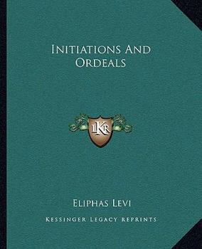 Initiations And Ordeals