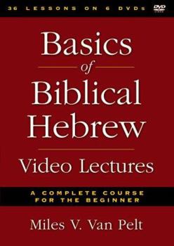 DVD Basics of Biblical Hebrew Video Lectures: A Complete Course for the Beginner Book