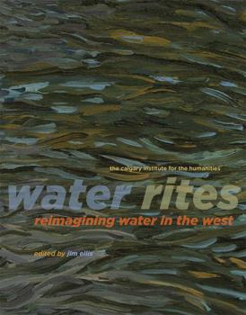 Paperback Water Rites: Reimagining Water in the West Book