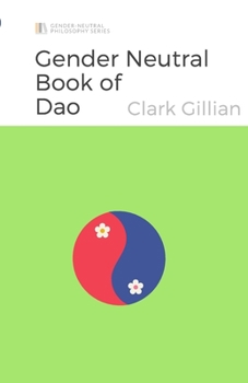 Paperback Gender Neutral Book of Dao Book