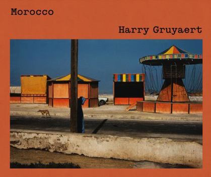 Hardcover Harry Gruyaert: Morocco Book