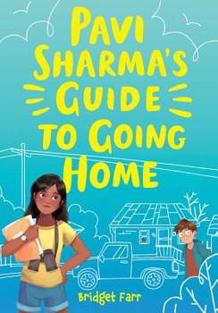 Hardcover Pavi Sharma's Guide to Going Home Book