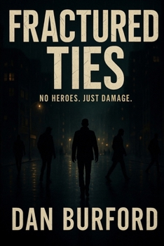 Paperback Fractured Ties Book