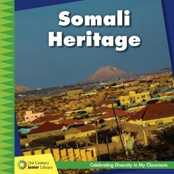 Somali Heritage - Book  of the Celebrating Diversity in My Classroom