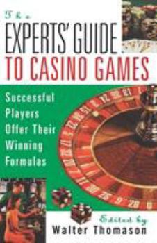 Paperback The Expert's Guide to Casino Gambling Book