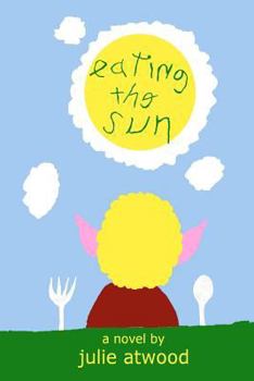 Paperback Eating the Sun Book
