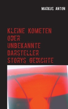 Paperback Kleine Kometen oder unbekannte Darsteller [German] Book