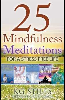 Paperback 25 Mindfulness Meditations for a Stress Free Life Book
