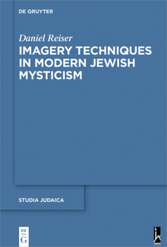 Hardcover Imagery Techniques in Modern Jewish Mysticism Book