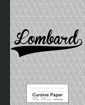Paperback Cursive Paper: LOMBARD Notebook Book