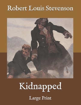 Paperback Kidnapped: Large Print Book
