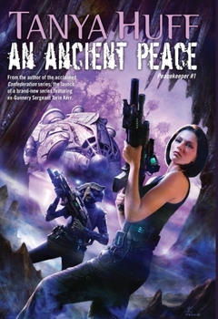 An Ancient Peace - Book #1 of the Peacekeeper