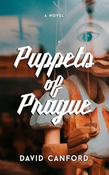 Paperback Puppets of Prague: Gripping European Historical Fiction Book