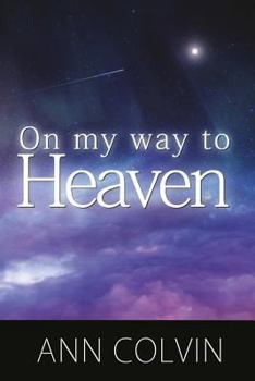 Paperback On My Way To Heaven Book
