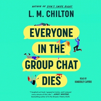 Audio CD Everyone in the Group Chat Dies Book