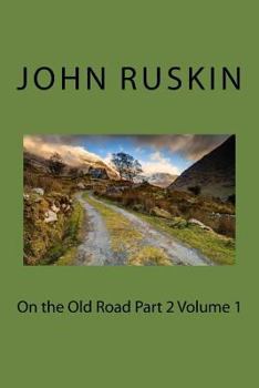 On the Old Road Part 2 Volume 1