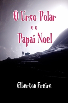 O Urso Polar e o Papai Noel