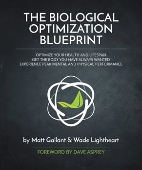 Paperback The Biological Optimization Blueprint Book