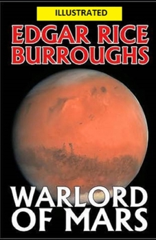 The Warlord of Mars Illustrated