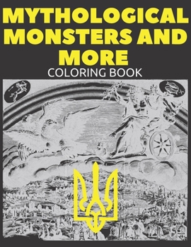 Paperback Mythological monsters and more Coloring book