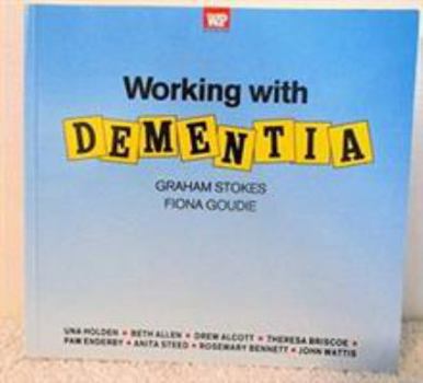 Paperback Working with Dementia (Working With Series) Book