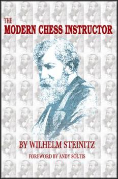 Paperback The Modern Chess Instructor: Parts I & II Book