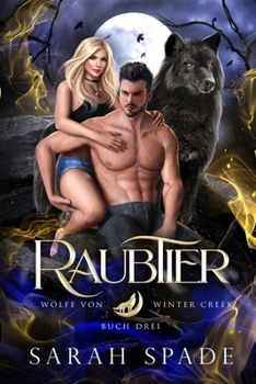 Paperback Raubtier: Ein paranormaler, romantischer Shifter Liebesroman [German] Book
